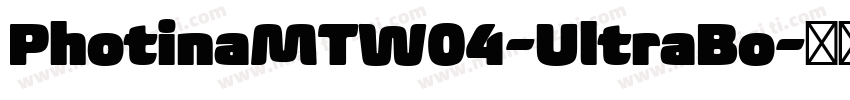 PhotinaMTW04-UltraBo字体转换