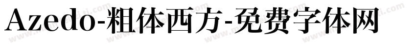 Azedo-粗体西方字体转换