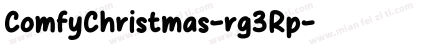 ComfyChristmas-rg3Rp字体转换