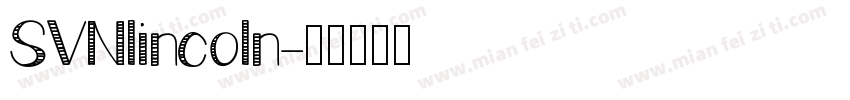 SVNlincoln字体转换