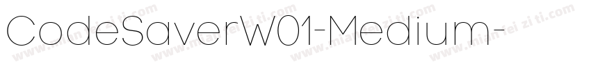 CodeSaverW01-Medium字体转换