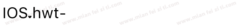 IOS.hwt字体转换