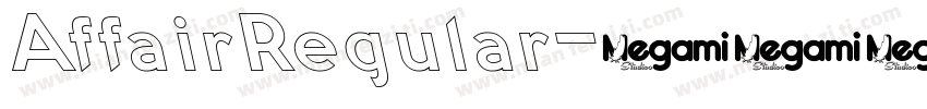 AffairRegular字体转换