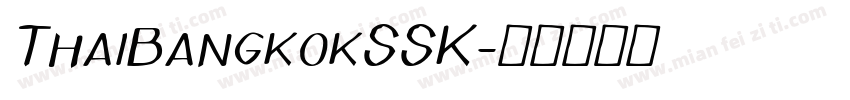 ThaiBangkokSSK字体转换