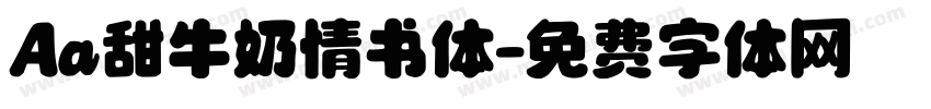 Aa甜牛奶情书体字体转换