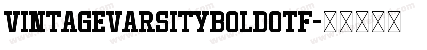 VintageVarsityBoldotf字体转换