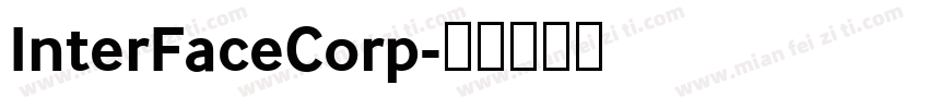 InterFaceCorp字体转换