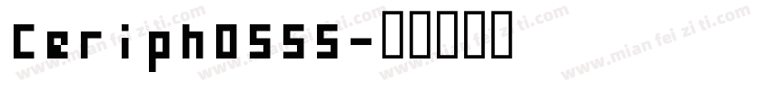 Ceriph0555字体转换