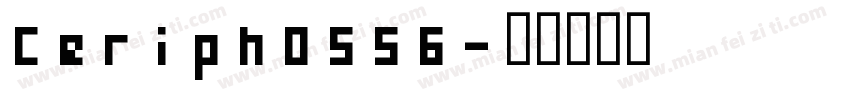 Ceriph0556字体转换