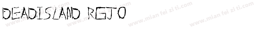 DeadIsland-Rgjo字体转换