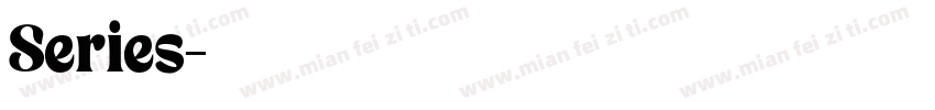 Series字体转换