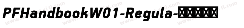 PFHandbookW01-Regula字体转换