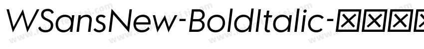 WSansNew-BoldItalic字体转换