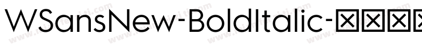 WSansNew-BoldItalic字体转换
