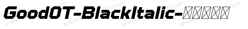 Good0T-BlackItalic字体转换