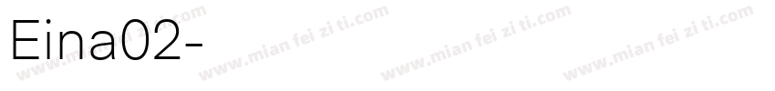 Eina02字体转换