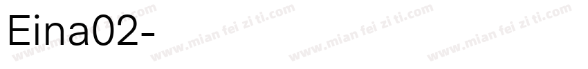 Eina02字体转换
