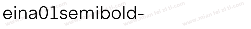 eina01semibold字体转换