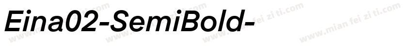 Eina02-SemiBold字体转换