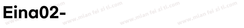 Eina02字体转换