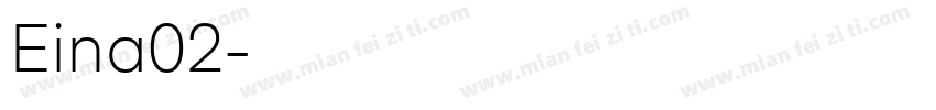Eina02字体转换