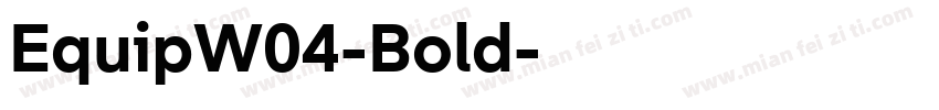 EquipW04-Bold字体转换