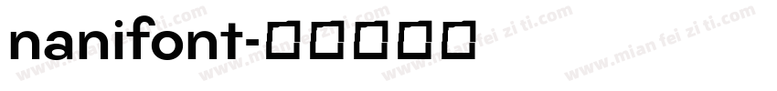 nanifont字体转换