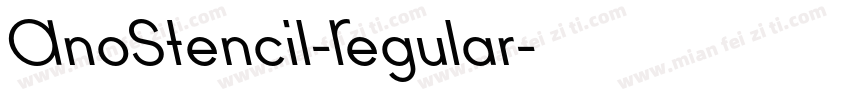 AnoStencil-Regular字体转换