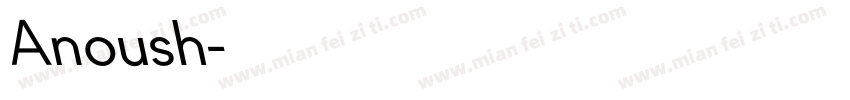 Anoush字体转换