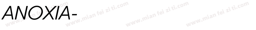 ANOXIA字体转换
