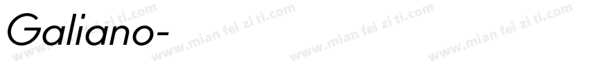 Galiano字体转换