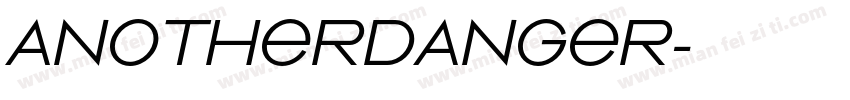 ANOTHERDANGER字体转换