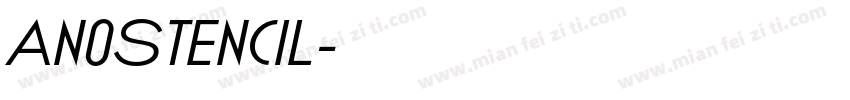 AnoStencil字体转换