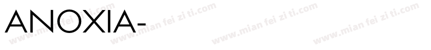 ANOXIA字体转换
