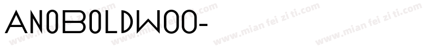 AnoBoldW00字体转换