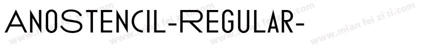 AnoStencil-Regular字体转换