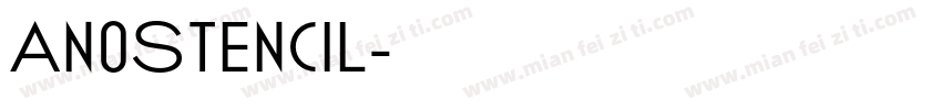 AnoStencil字体转换