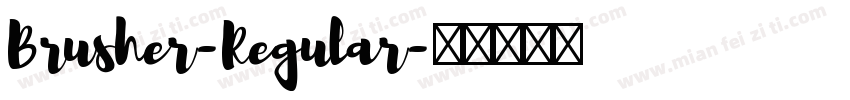 Brusher-Regular字体转换