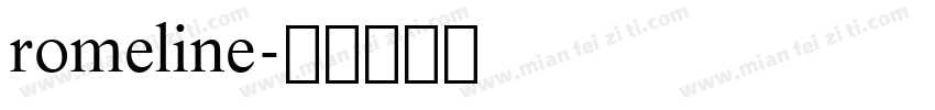 romeline字体转换