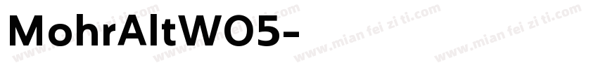 MohrAltW05字体转换