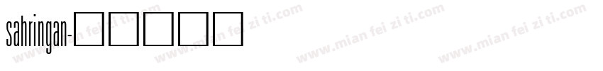 sahringan字体转换