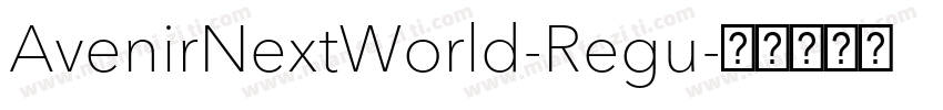 AvenirNextWorld-Regu字体转换