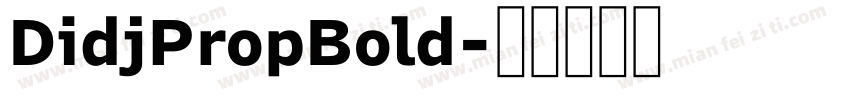 DidjPropBold字体转换