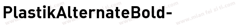 PlastikAlternateBold字体转换