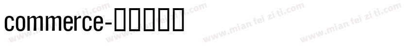 commerce字体转换
