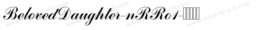 BelovedDaughter-nRRo1字体转换