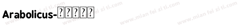 Arabolicus字体转换
