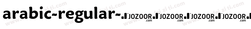 arabic-regular字体转换