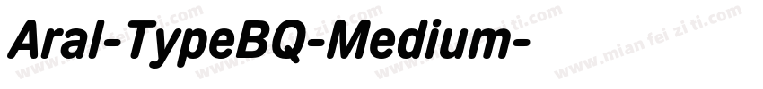 Aral-TypeBQ-Medium字体转换