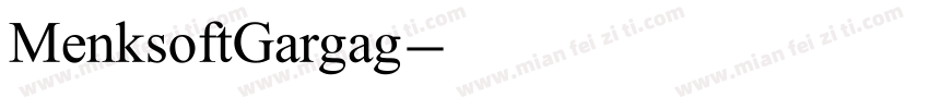 MenksoftGargag字体转换